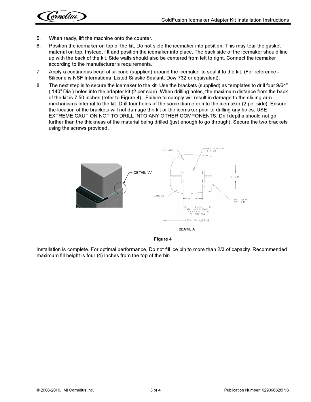 Cornelius installation instructions 2008-2010, IMI Cornelius Inc Publication Number 629096828INS 