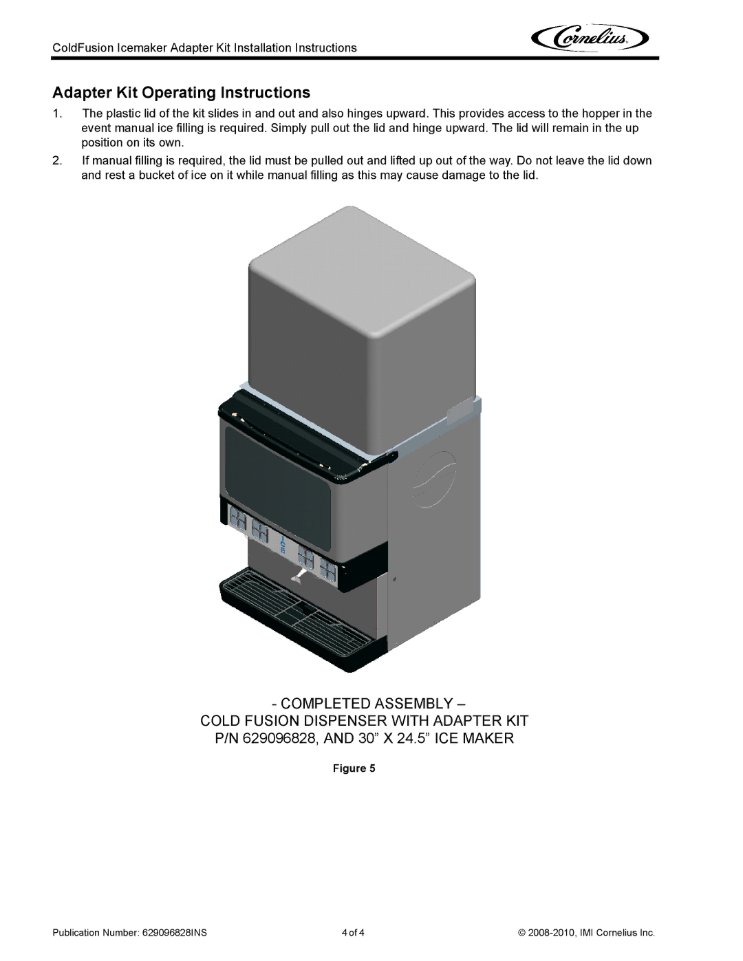 Cornelius 629096828 installation instructions Adapter Kit Operating Instructions 