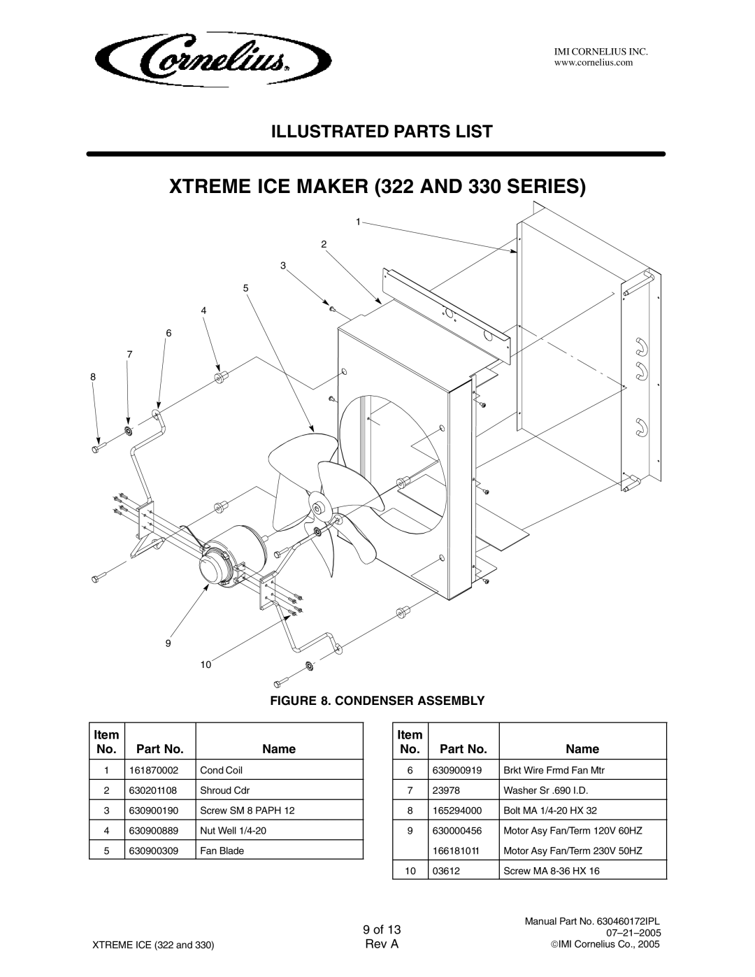 Cornelius 631803003, 631803001, 631803020, 631803021, 631803002, 631803004, 330 Series, 322 Series manual Condenser Assembly 