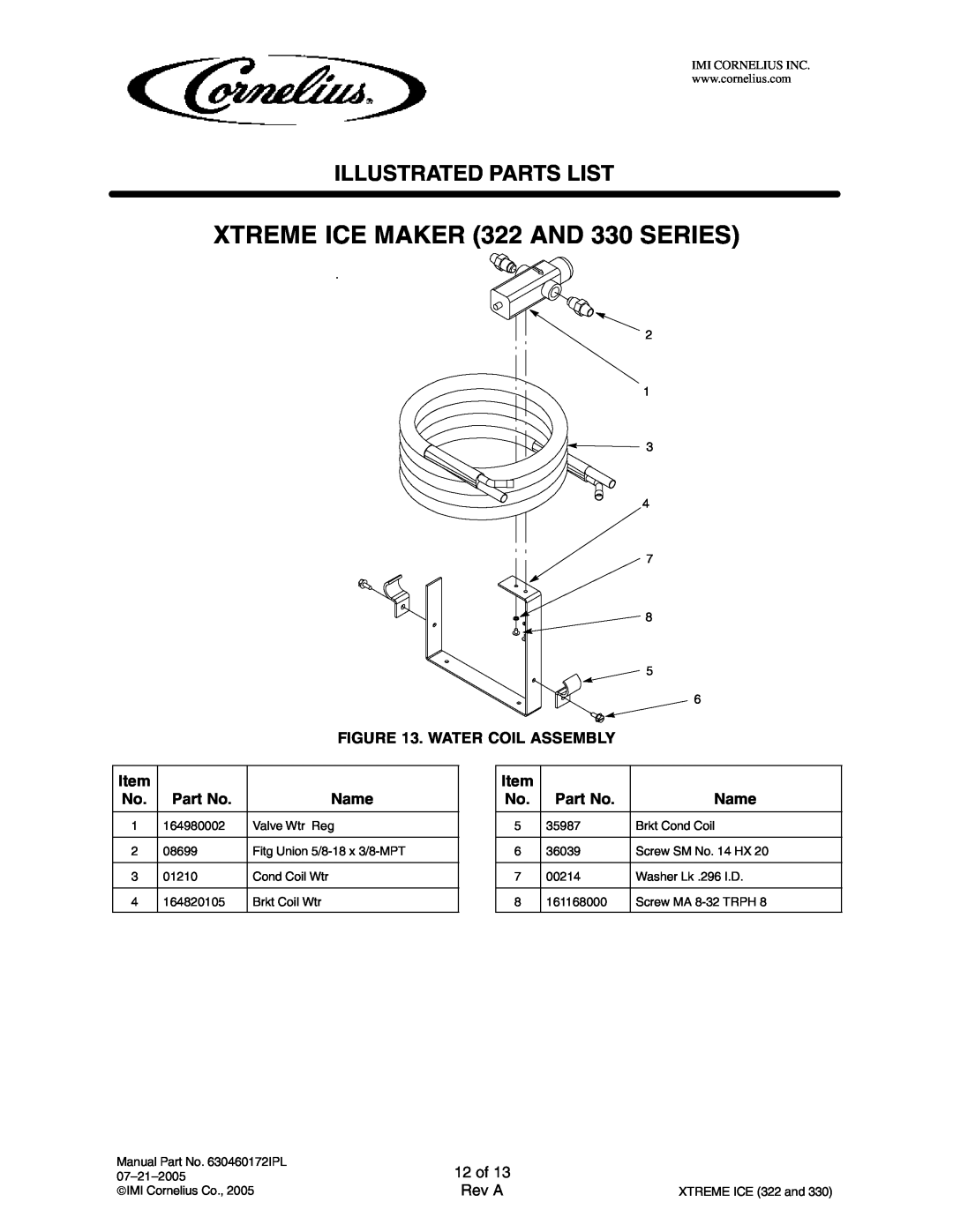 Cornelius 631803002 12 of, XTREME ICE MAKER 322 AND 330 SERIES, Illustrated Parts List, Water Coil Assembly, Name, Rev A 