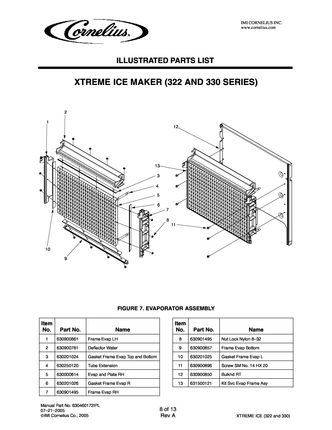 Cornelius 631803001 8 of, XTREME ICE MAKER 322 AND 330 SERIES, Illustrated Parts List, Evaporator Assembly, Name, Rev A 
