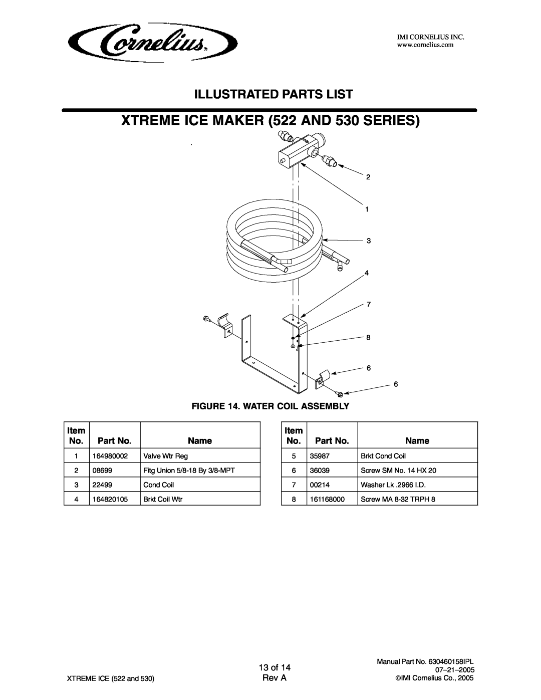 Cornelius 631805021 Water Coil Assembly, 13 of, XTREME ICE MAKER 522 AND 530 SERIES, Illustrated Parts List, Name, Rev A 