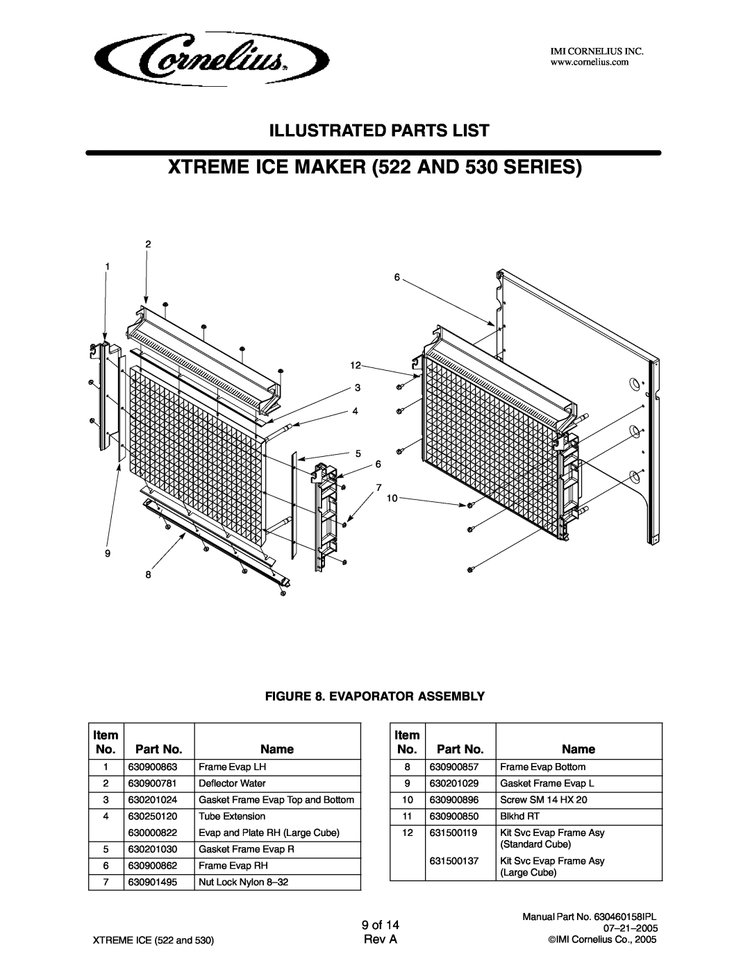 Cornelius 631805003 Evaporator Assembly, 9 of, XTREME ICE MAKER 522 AND 530 SERIES, Illustrated Parts List, Name, Rev A 