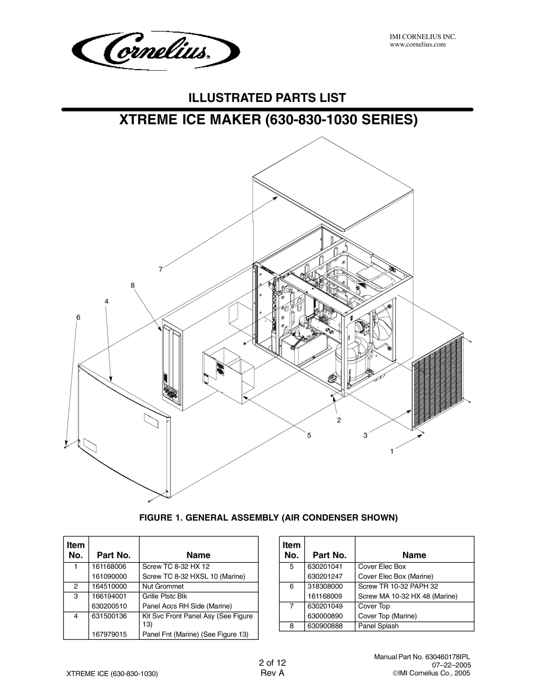 Cornelius 631808020, 631810003, 631810004, 631806020, 631810001, 631808004, 631806002 manual Xtreme ICE Maker 630-830-1030 Series 