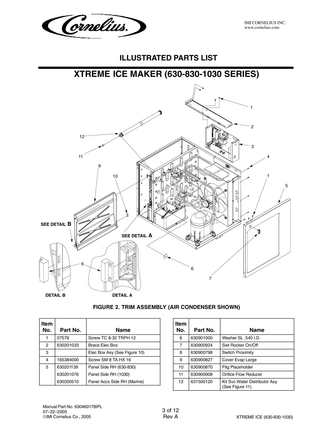 Cornelius 631806020, 631810003, 631810004, 631808020, 631810001, 631808004, 631806002 manual Trim Assembly AIR Condenser Shown 