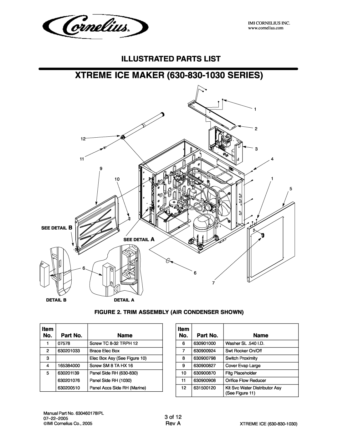 Cornelius 631806020 3 of, XTREME ICE MAKER 630-830-1030SERIES, Illustrated Parts List, Rev A, See Detail B See Detail A 