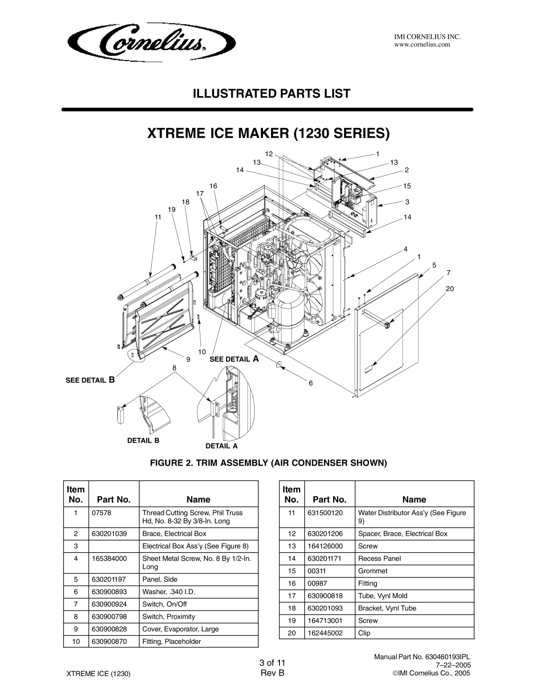 Cornelius 631812003, 631812040, 631812020, 631812041, 631812004, 631812002, 631812001 manual Trim Assembly AIR Condenser Shown 