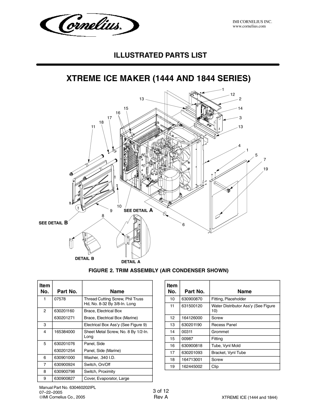 Cornelius 631814001, 631818052, 631814003, 631818050, 631814002, 631818002, 631818001 manual Trim Assembly AIR Condenser Shown 