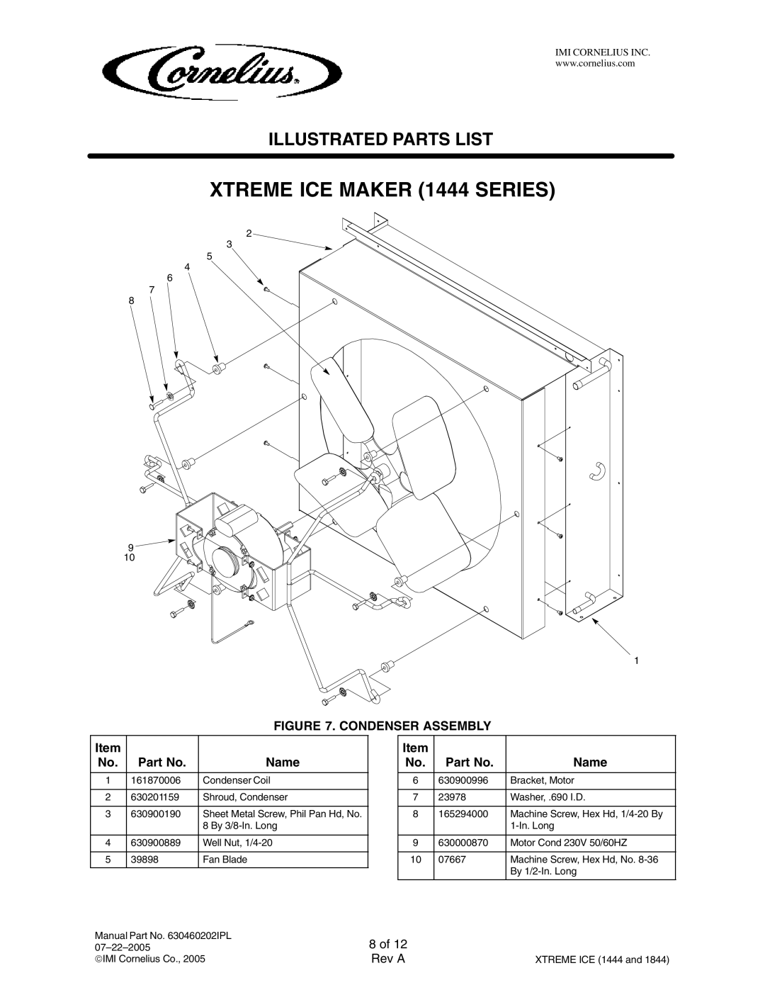 Cornelius 631814040, 631818052, 631814003, 631818050, 631814001, 631814002 Xtreme ICE Maker 1444 Series, Condenser Assembly 