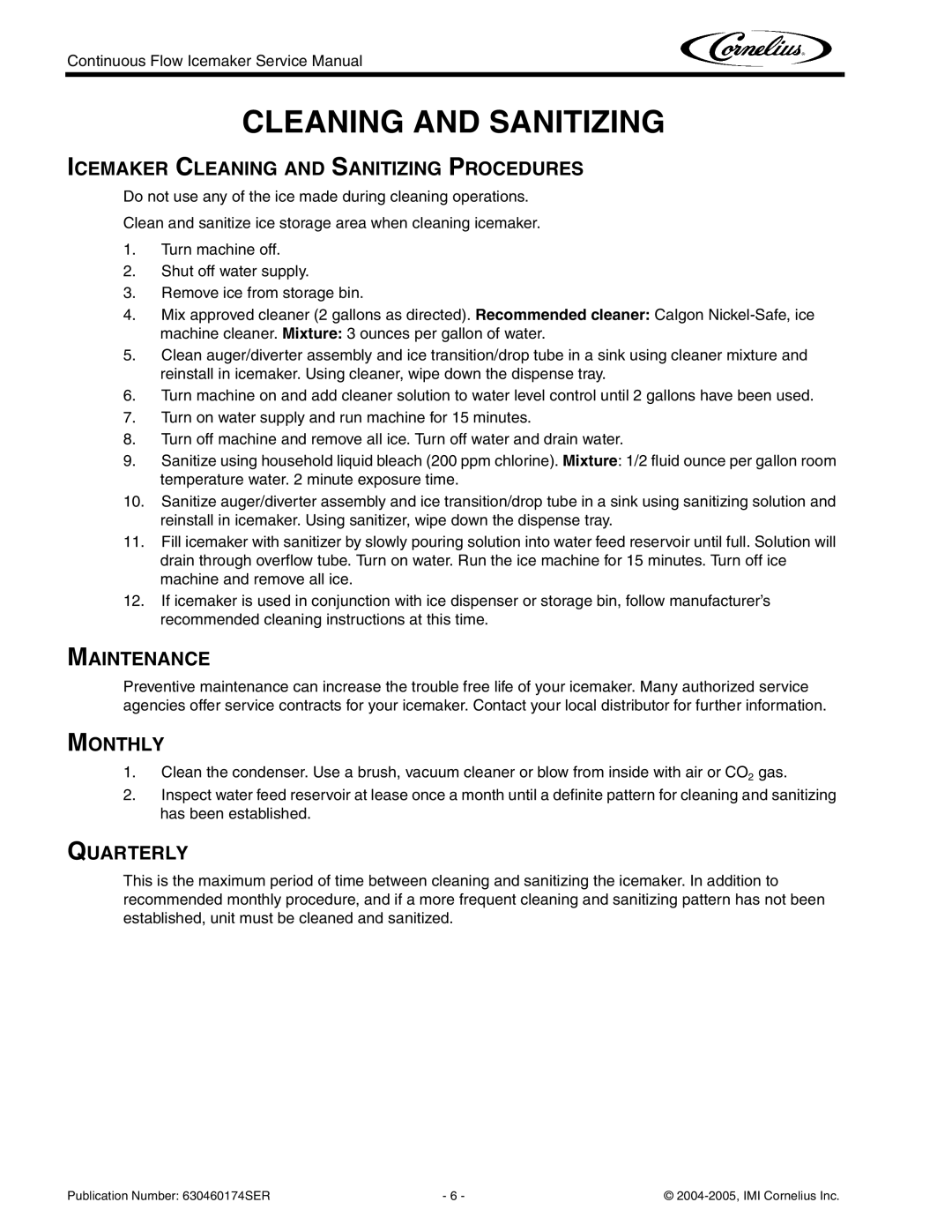 Cornelius 1000 - Series, 700 - Series Icemaker Cleaning and Sanitizing Procedures, Maintenance, Monthly, Quarterly 