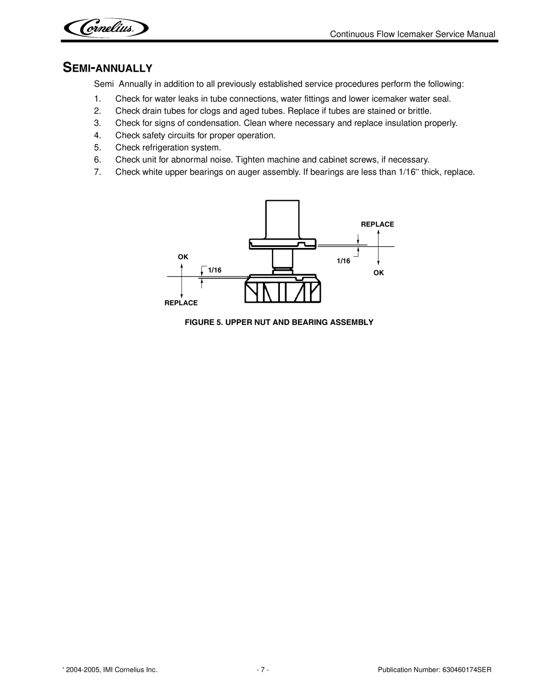 Cornelius 500 - Series, 700 - Series, 2000 - Series, 1000 - Series Semi-Annually, Upper NUT and Bearing Assembly 