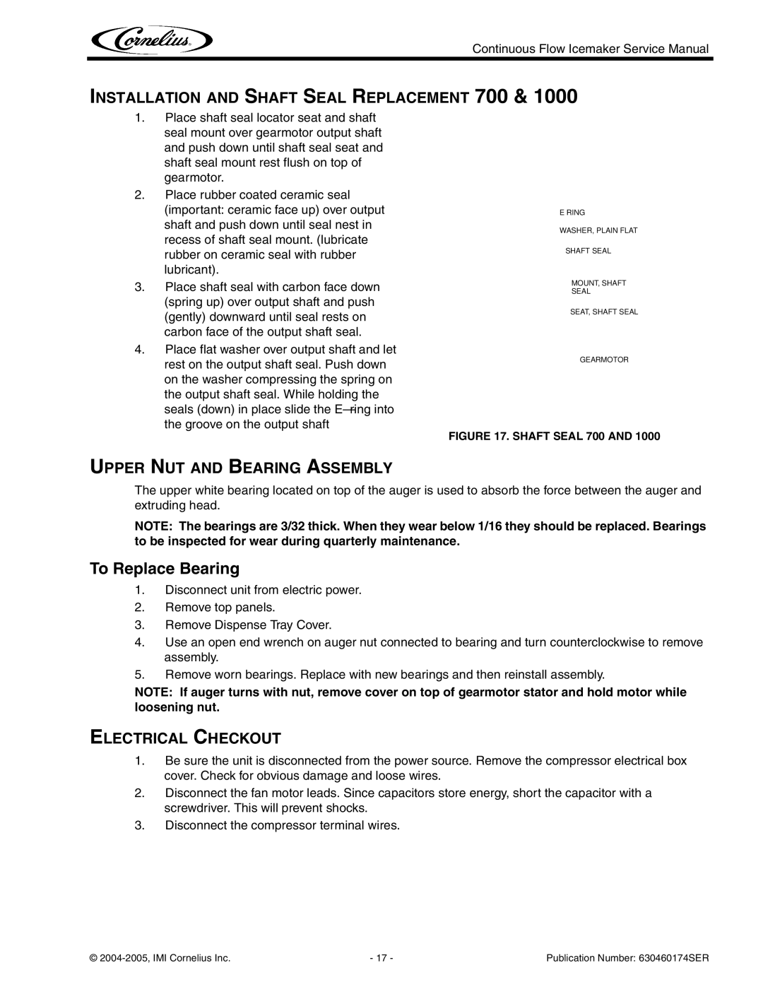 Cornelius 2000 - Series Installation and Shaft Seal Replacement 700, Upper NUT and Bearing Assembly, Electrical Checkout 
