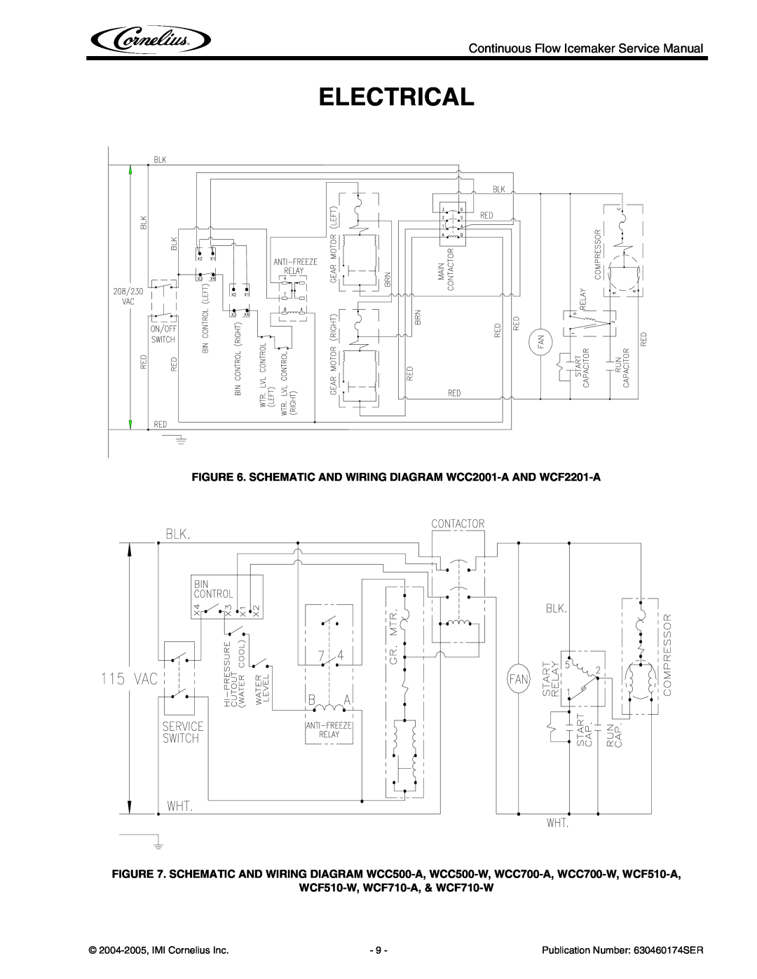 Cornelius 2000 - Series Electrical, SCHEMATIC AND WIRING DIAGRAM WCC2001-A AND WCF2201-A, WCF510-W, WCF710-A, & WCF710-W 