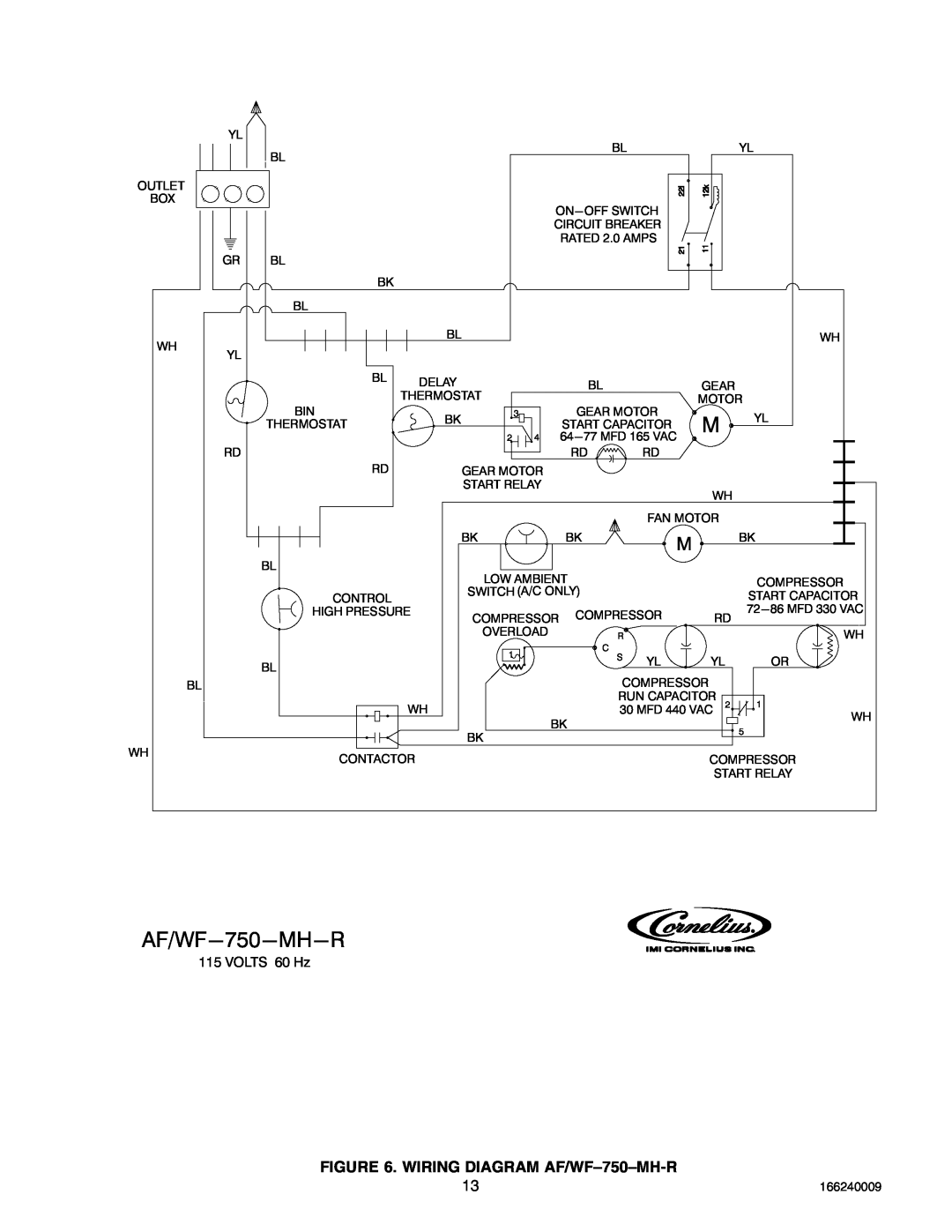 Cornelius SERIES 1100 (R22), 750 (R404A), 2400 (R404A) service manual WIRING DIAGRAM AF/WF-750-MH-R, VOLTS 60 Hz 