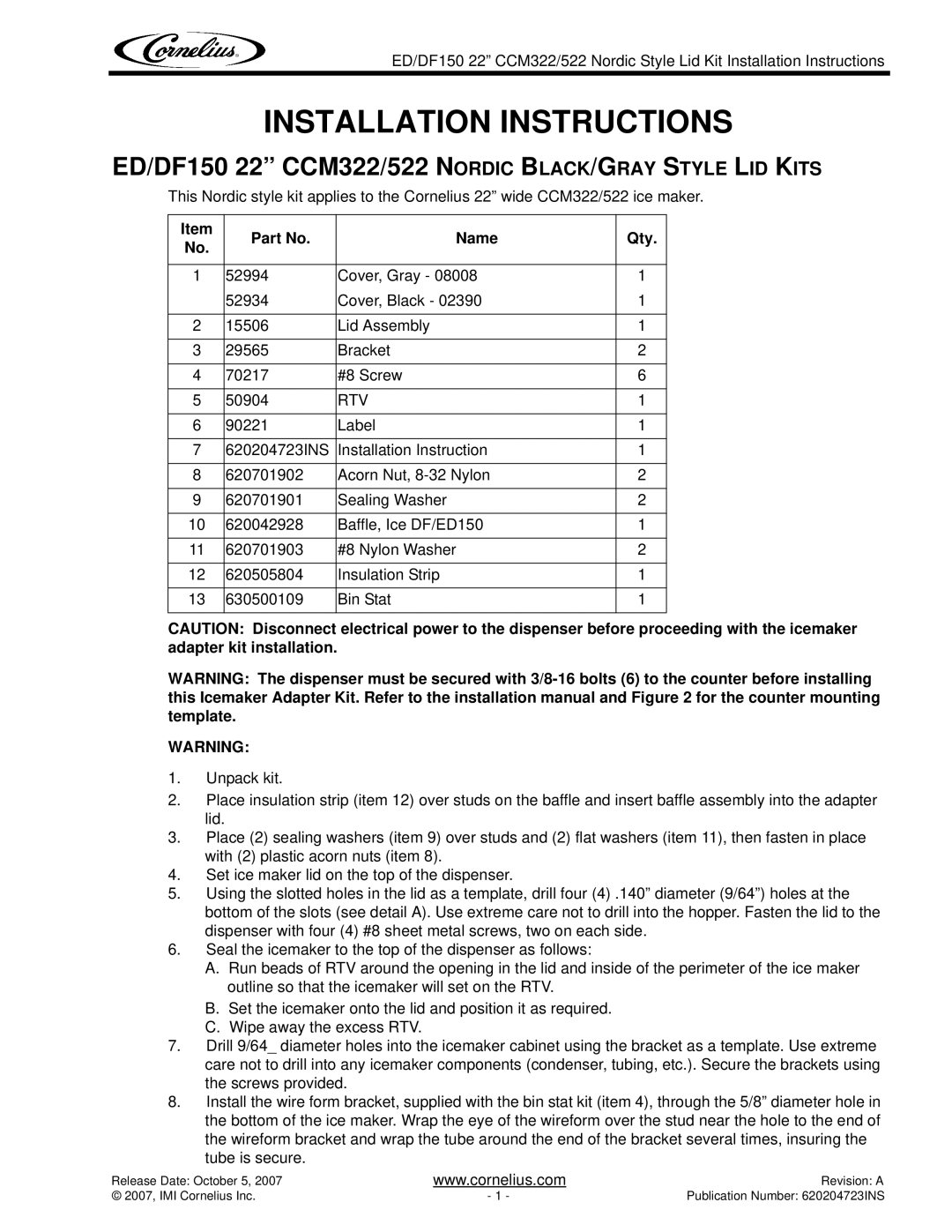 Cornelius CCM522 installation instructions Installation Instructions 