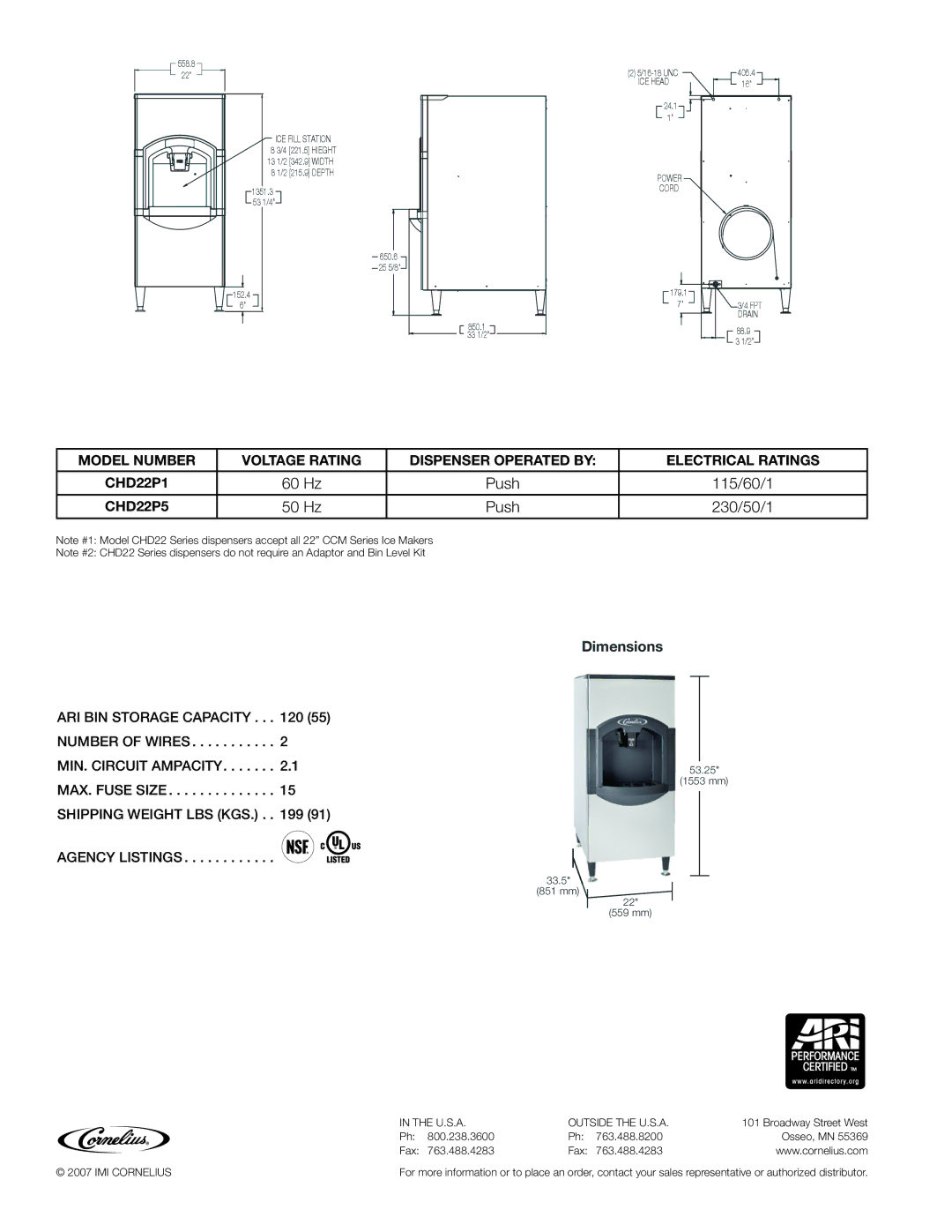 Cornelius manual 115/60/1, 230/50/1, CHD22P5, ARI BIN Storage Capacity, Agency Listings 