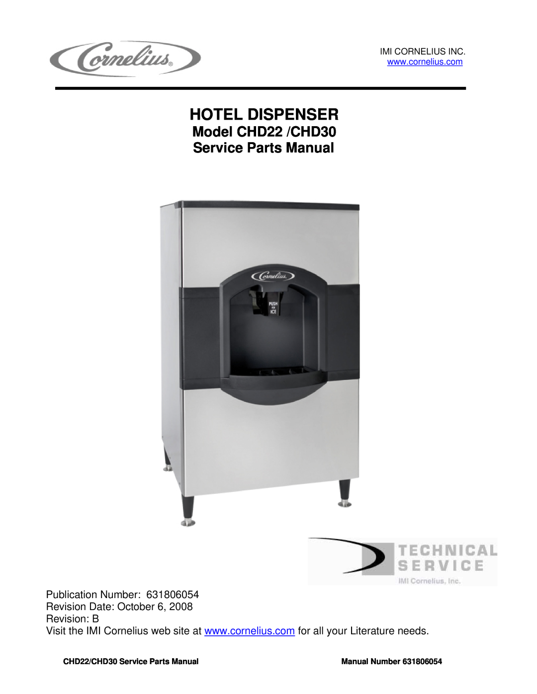 Cornelius manual Hotel Dispenser, Model CHD22 /CHD30 Service Parts Manual, Publication Number Revision Date November 