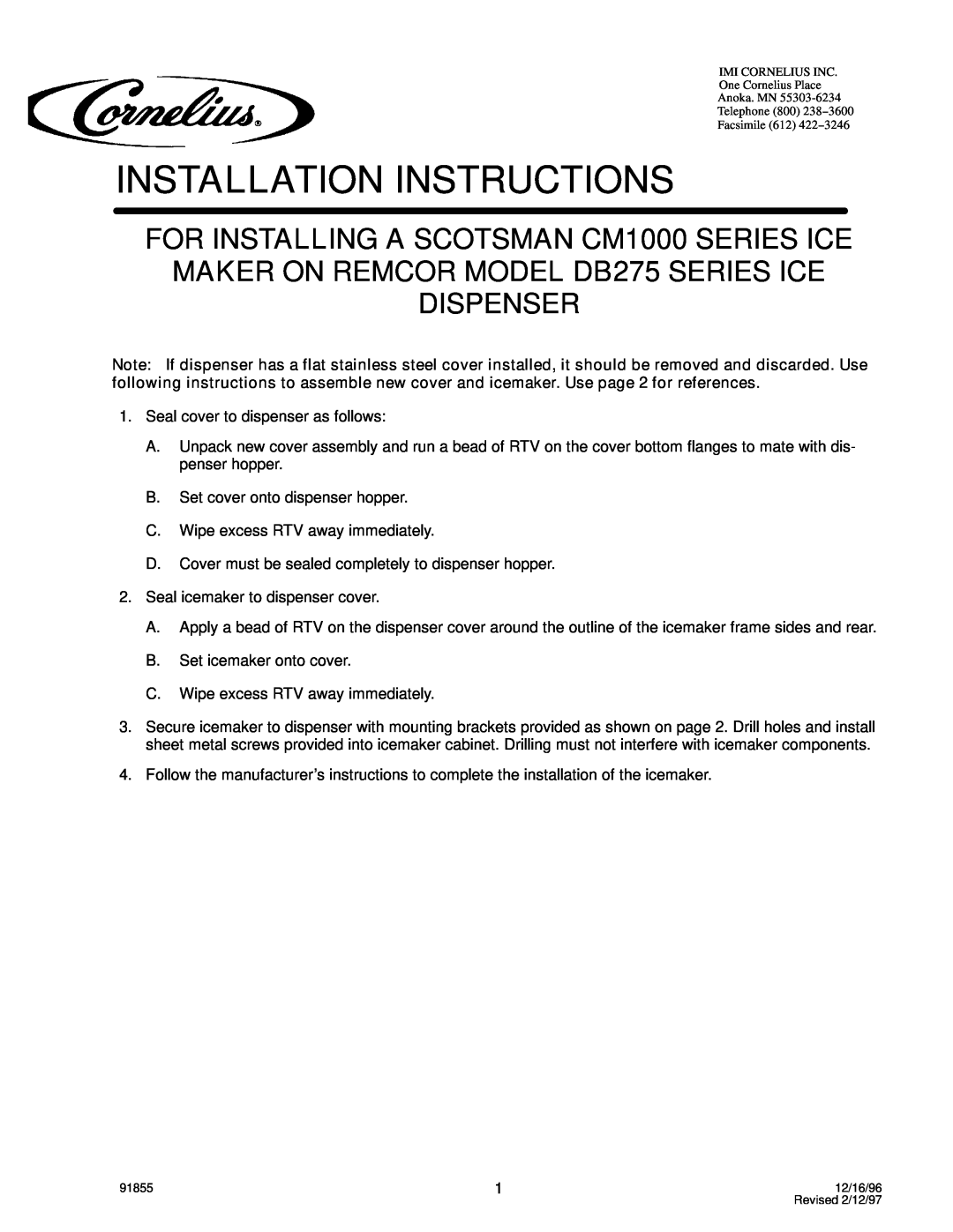 Cornelius installation instructions Installation Instructions, FOR INSTALLING A SCOTSMAN CM1000 SERIES ICE 