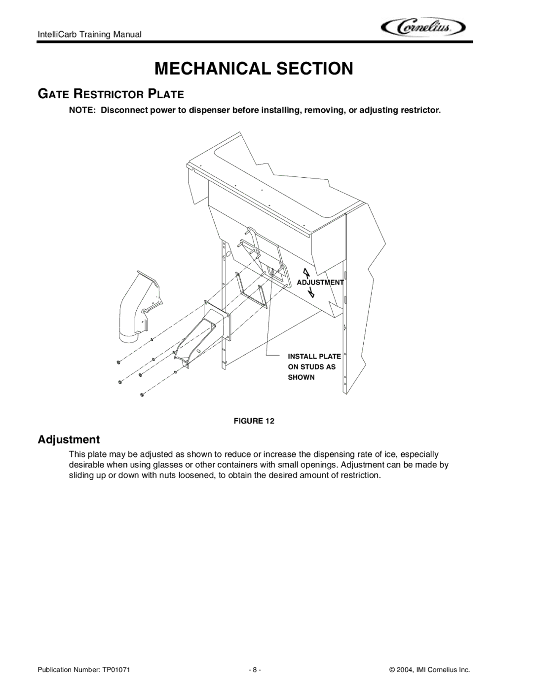 Cornelius Cold Beverage Dispenser manual Mechanical Section, Adjustment, Gate Restrictor Plate 