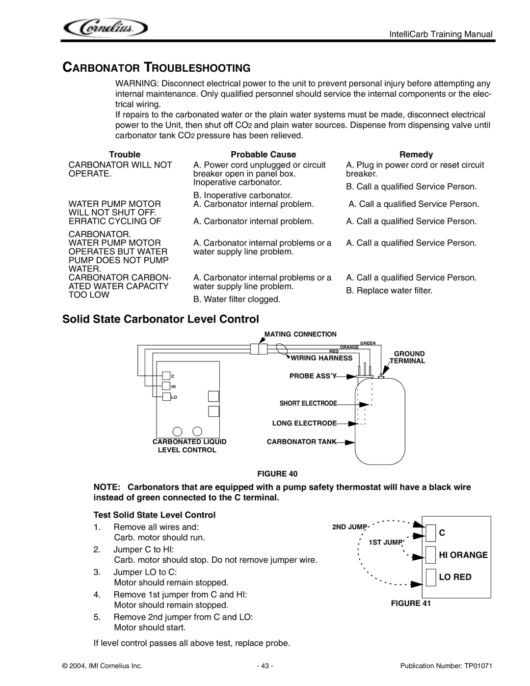 Cornelius Cold Beverage Dispenser manual Solid State Carbonator Level Control, Carbonator Troubleshooting 