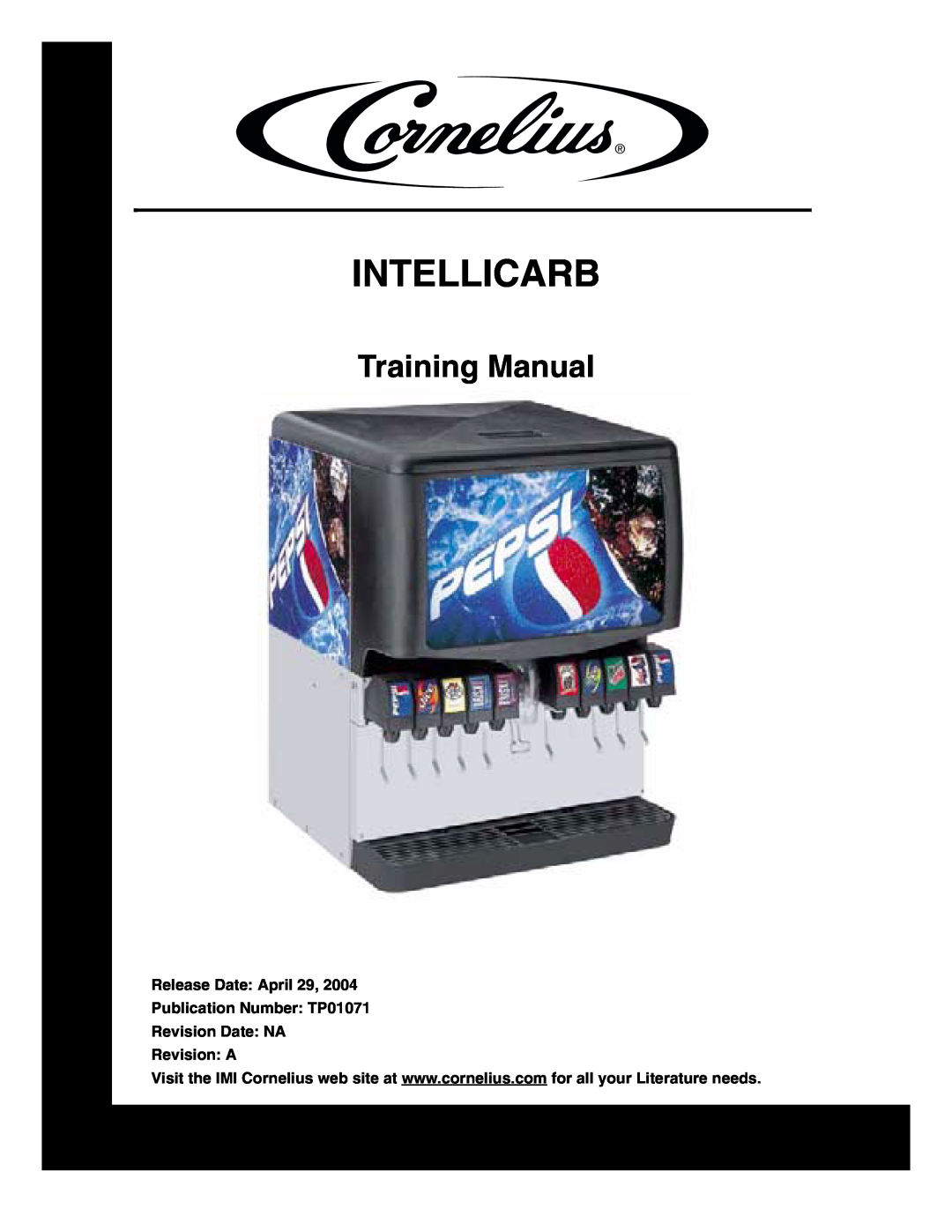 Cornelius Cold Beverage Dispenser manual Training Manual, Intellicarb, Revision A 