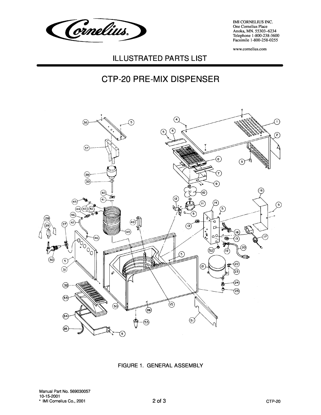 Cornelius manual CTP-20 PRE-MIXDISPENSER, General Assembly, 2 of, Illustrated Parts List 