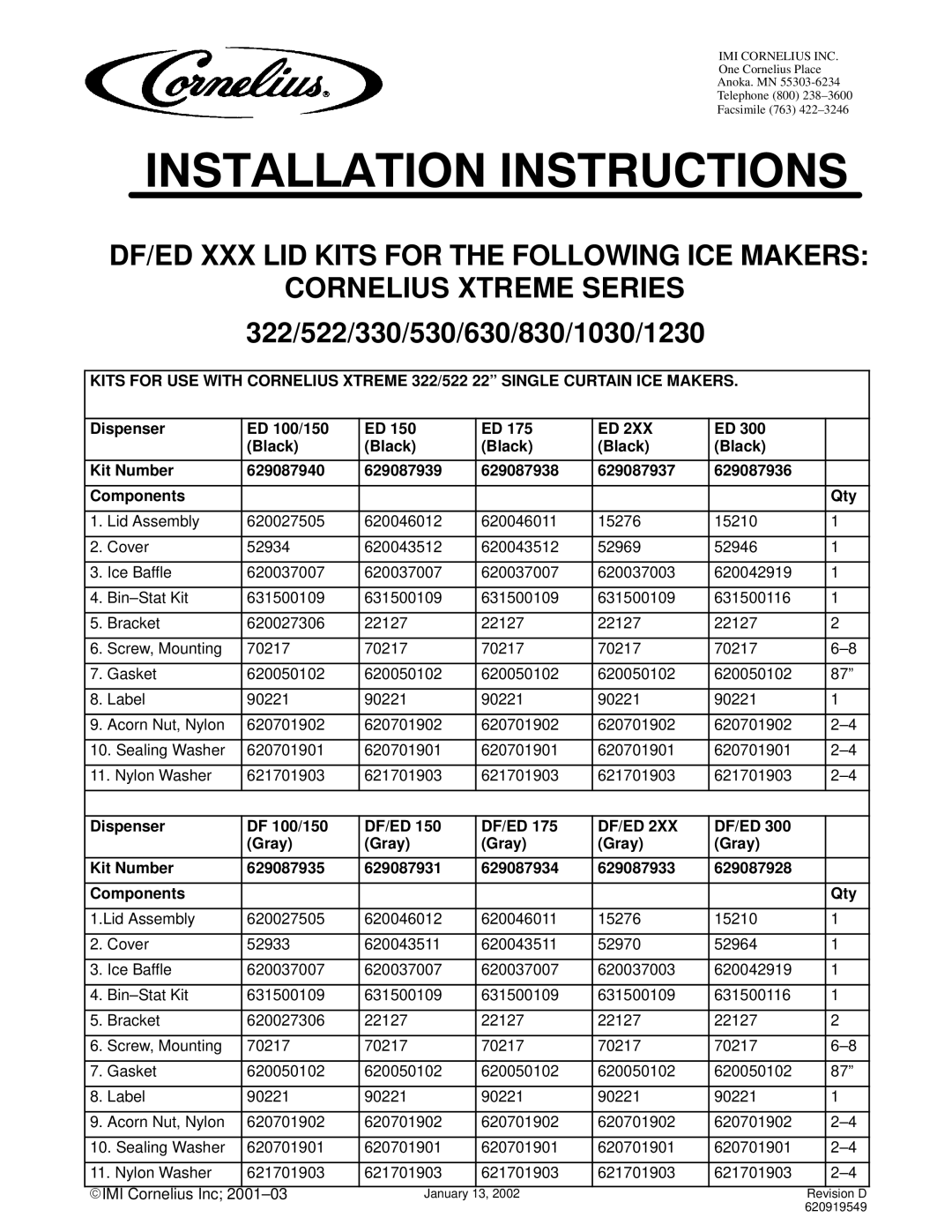 Cornelius ED 175, ED 150, ED 100 manual 322/522/330/530/630/830/1030/1230 