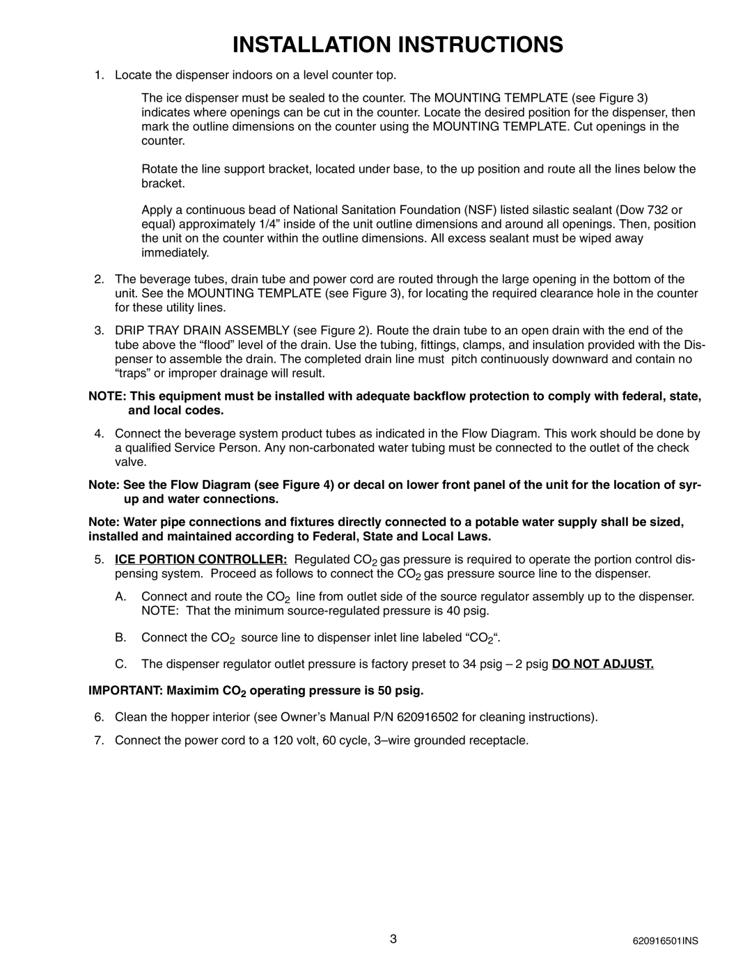 Cornelius ED-250 BCP installation manual Installation Instructions, Important Maximim CO2 operating pressure is 50 psig 