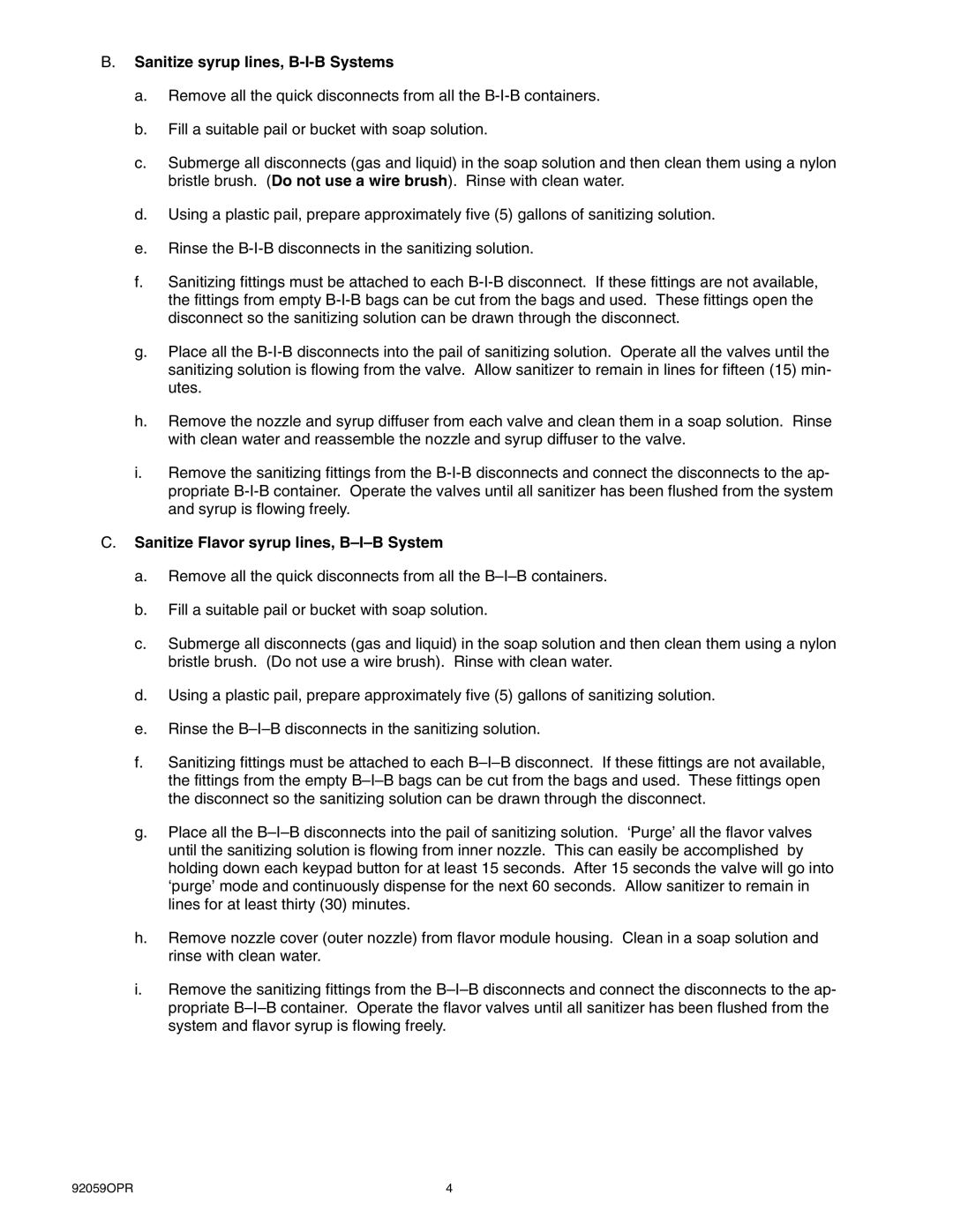 Cornelius ED 300 BC manual Sanitize syrup lines, B-I-B Systems 