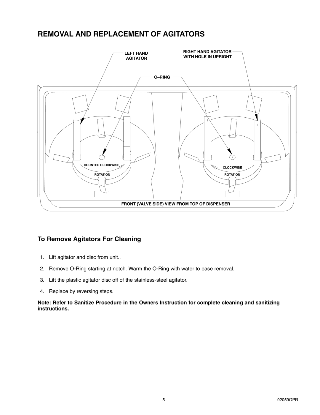 Cornelius ED 300 BC manual Removal and Replacement of Agitators, To Remove Agitators For Cleaning 