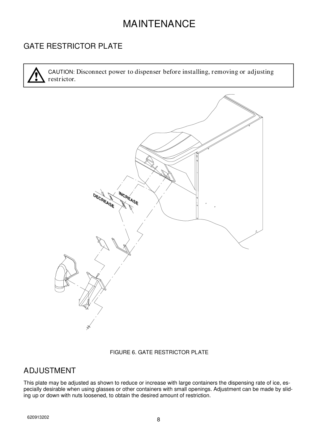 Cornelius ED 300 BN installation manual Maintenance, Gate Restrictor Plate, Adjustment 