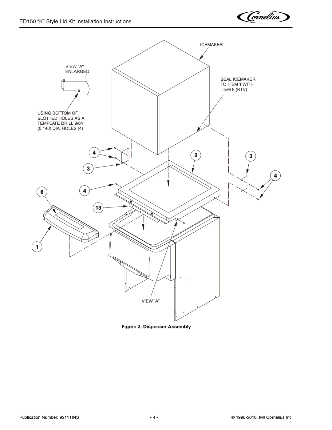 Cornelius ED150 installation instructions Dispenser Assembly 