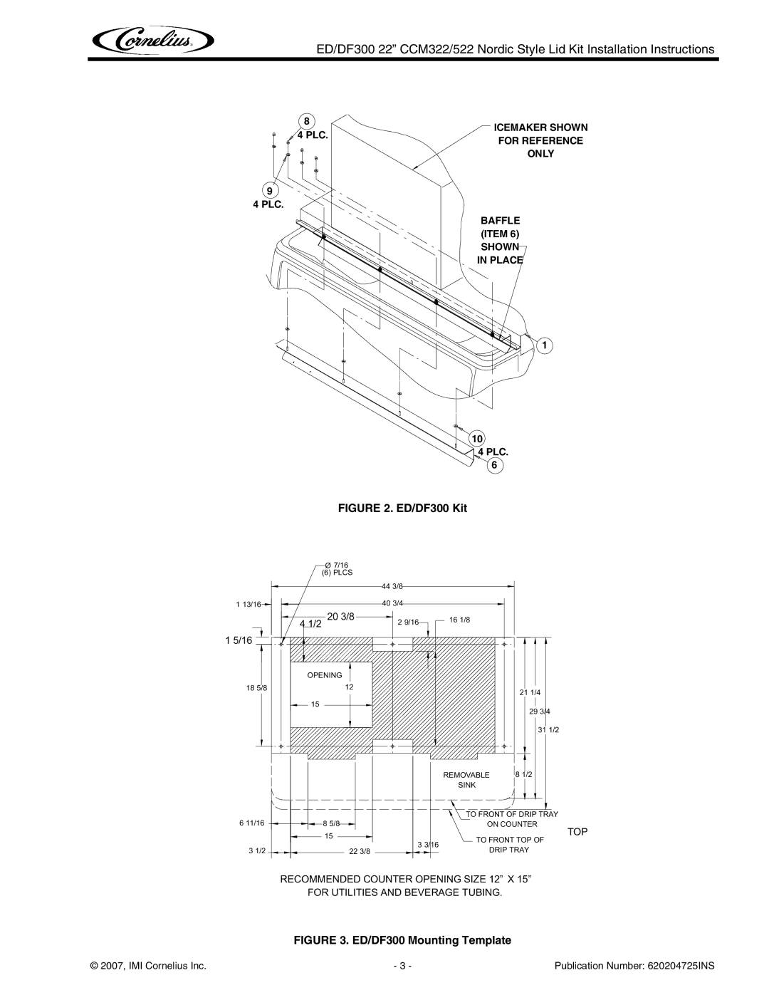 Cornelius CCM322/522 installation instructions ED/DF300 Mounting Template 