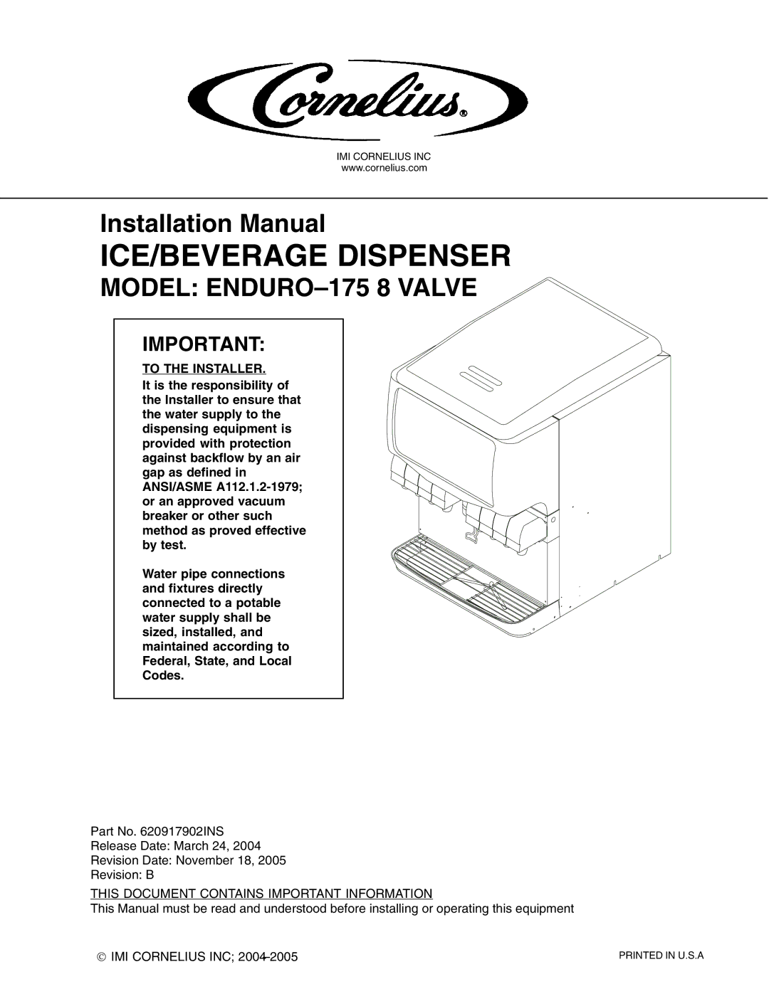 Cornelius ENDURO-175 installation manual To the Installer, This Document Contains Important Information 