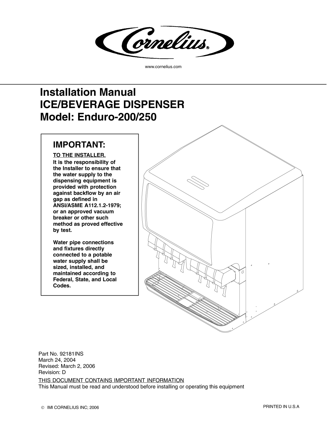 Cornelius Enduro-200/250 installation manual To the Installer, This Document Contains Important Information 