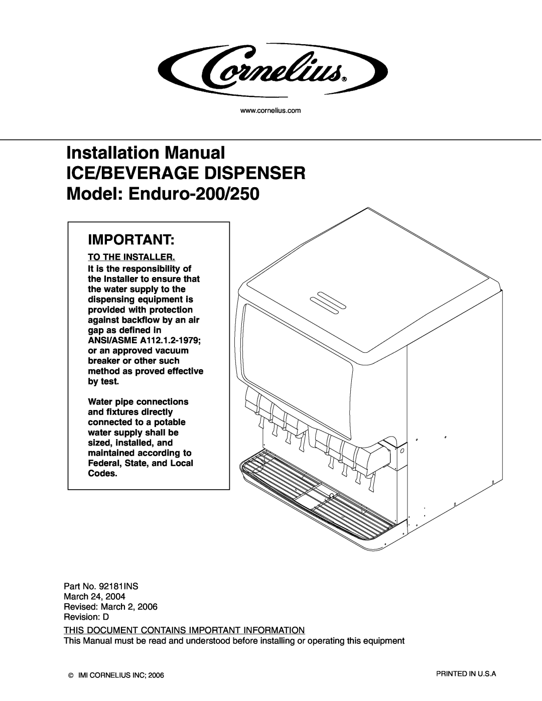 Cornelius installation manual Installation Manual ICE/BEVERAGE DISPENSER, Model Enduro-200/250 