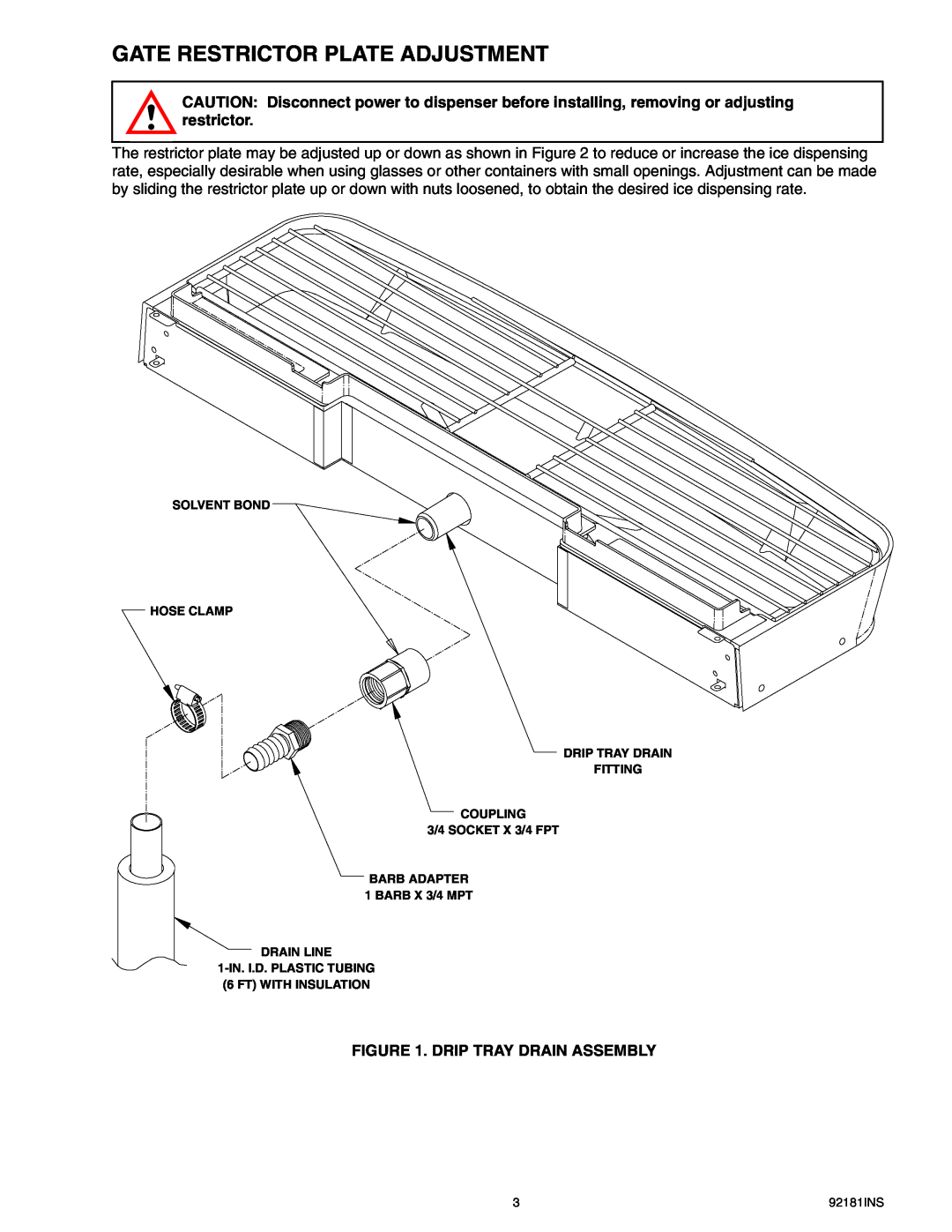 Cornelius Enduro-200/250 installation manual Gate Restrictor Plate Adjustment, Drip Tray Drain Assembly 