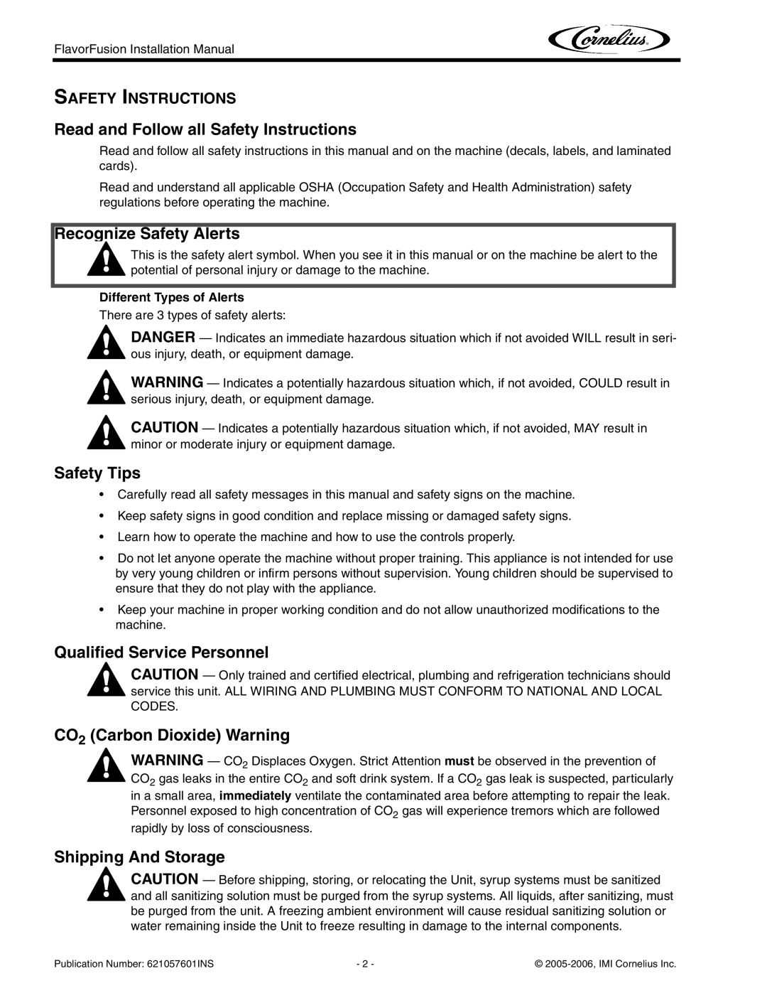 Cornelius FlavorFusion Series Read and Follow all Safety Instructions, Recognize Safety Alerts, Safety Tips 