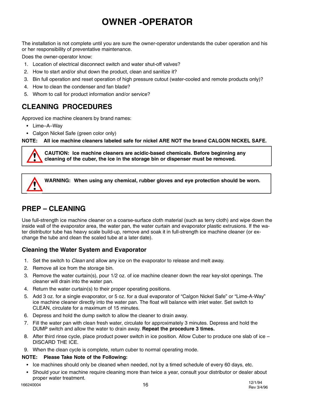 Cornelius IWC330, IAC 322, IAC227, CR800, CR1200, CR1400 Owner -OPERATOR, Cleaning Procedures, Prep Cleaning, Discard the ICE 