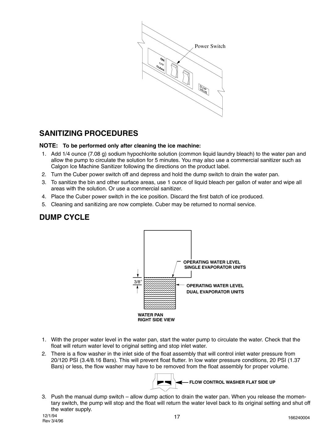 Cornelius IWC322, IAC 322, IAC227, CR800, CR1200, CR1400, IWC530, IWC330, IAC330, IAC522, IWC522 Sanitizing Procedures, Dump Cycle 