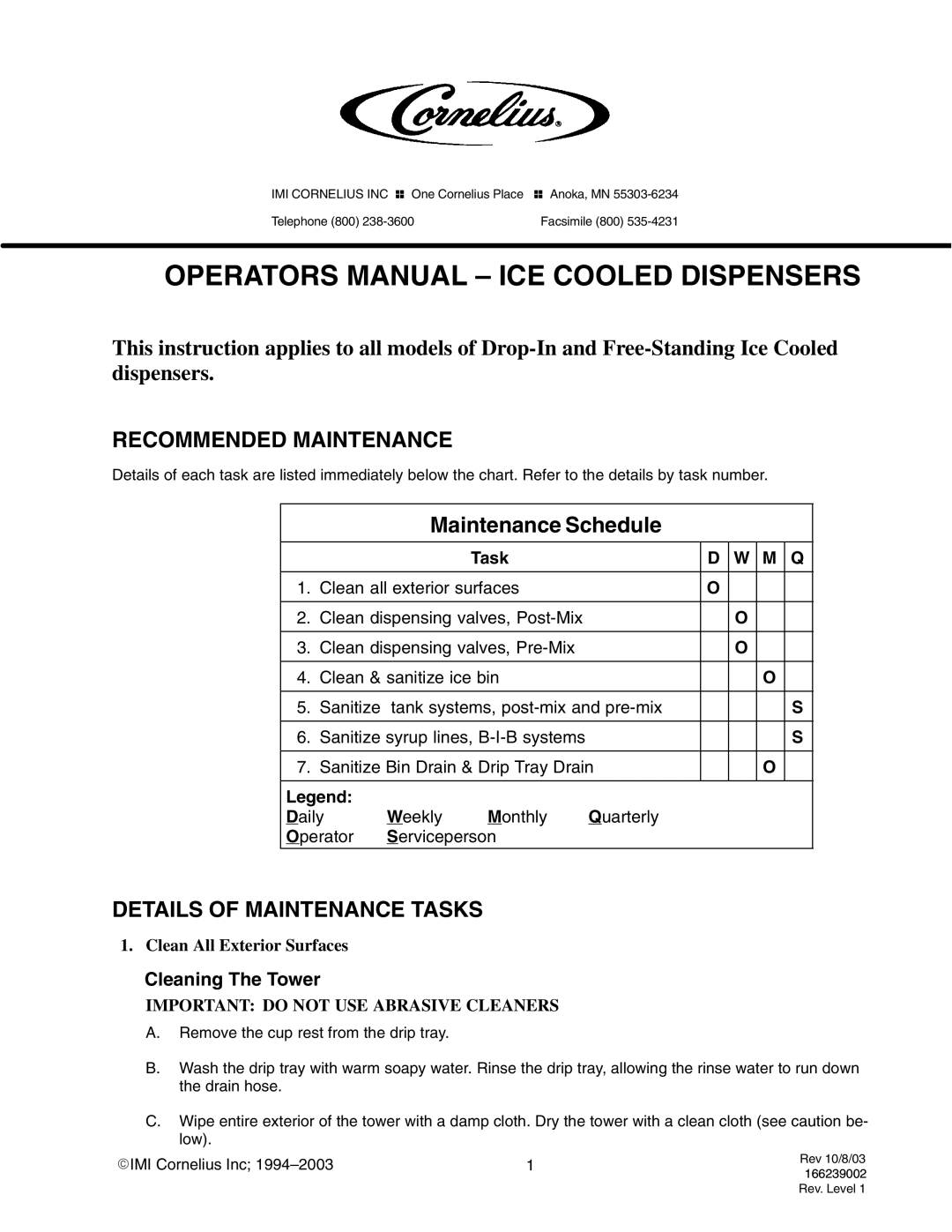 Cornelius Ice Cooled Dispensers manual Operators Manual ICE Cooled Dispensers, Recommended Maintenance 