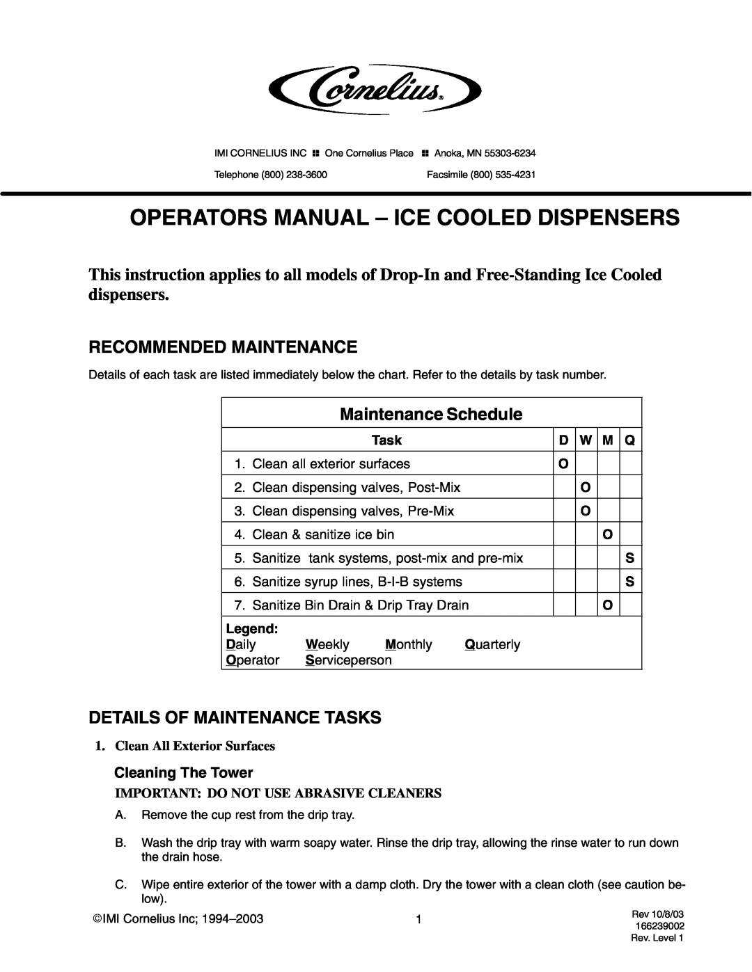 Cornelius manual Operators Manual – Ice Cooled Dispensers, Recommended Maintenance, Maintenance Schedule, Task, Legend 