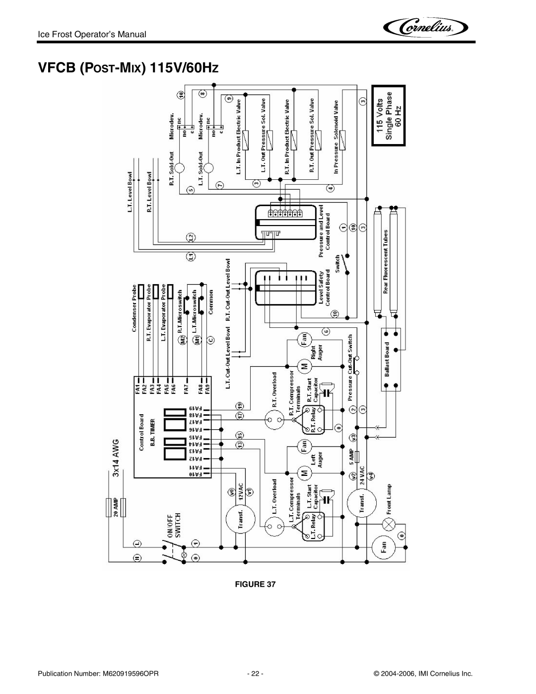 Cornelius ICE FROST manual Vfcb POST-MIX 115V/60HZ 