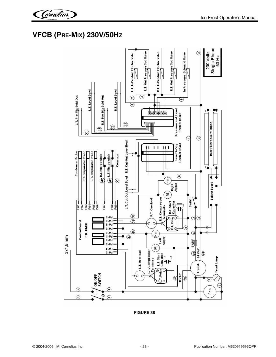 Cornelius ICE FROST manual Vfcb PRE-MIX 230V/50HZ 