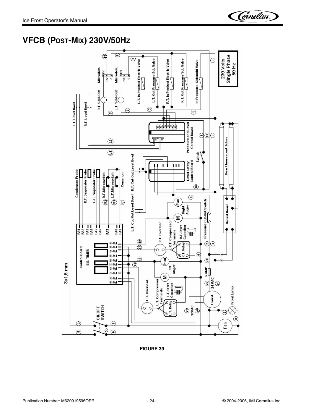 Cornelius ICE FROST manual Vfcb POST-MIX 230V/50HZ 