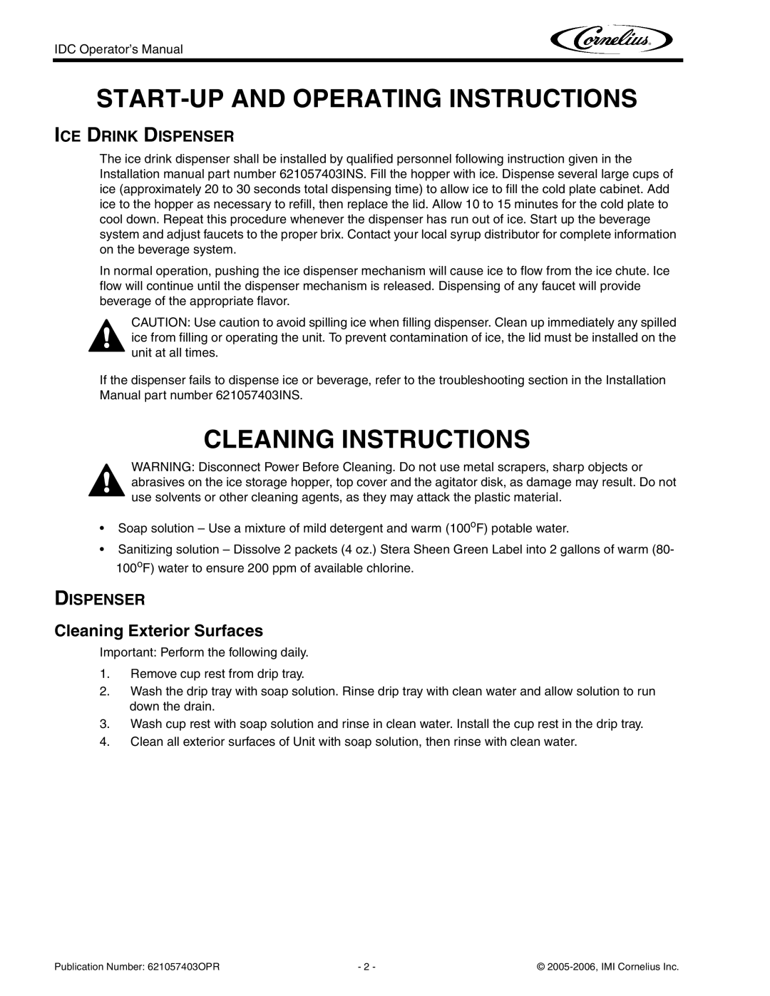 Cornelius IDC 2XX manual START-UP and Operating Instructions, Cleaning Instructions, Cleaning Exterior Surfaces, Dispenser 