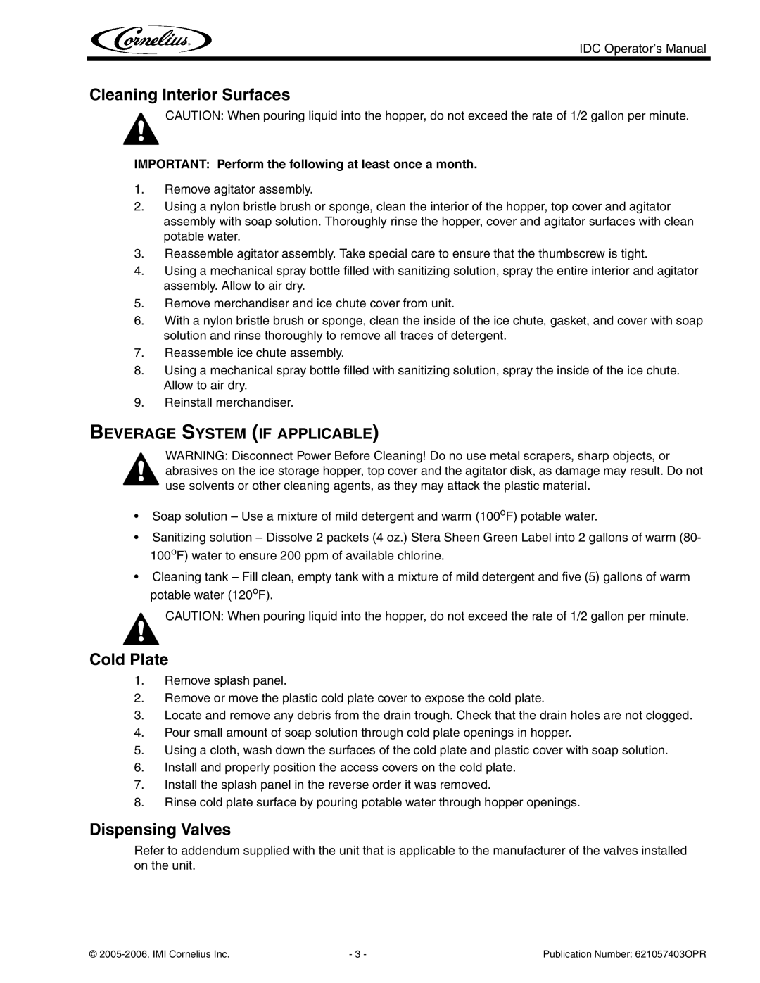 Cornelius IDC 2XX manual Cleaning Interior Surfaces, Cold Plate, Dispensing Valves, Beverage System if Applicable 