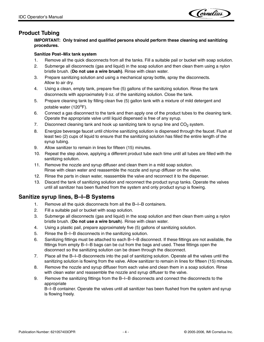 Cornelius IDC 2XX manual Product Tubing, Sanitize syrup lines, B-I-B Systems 