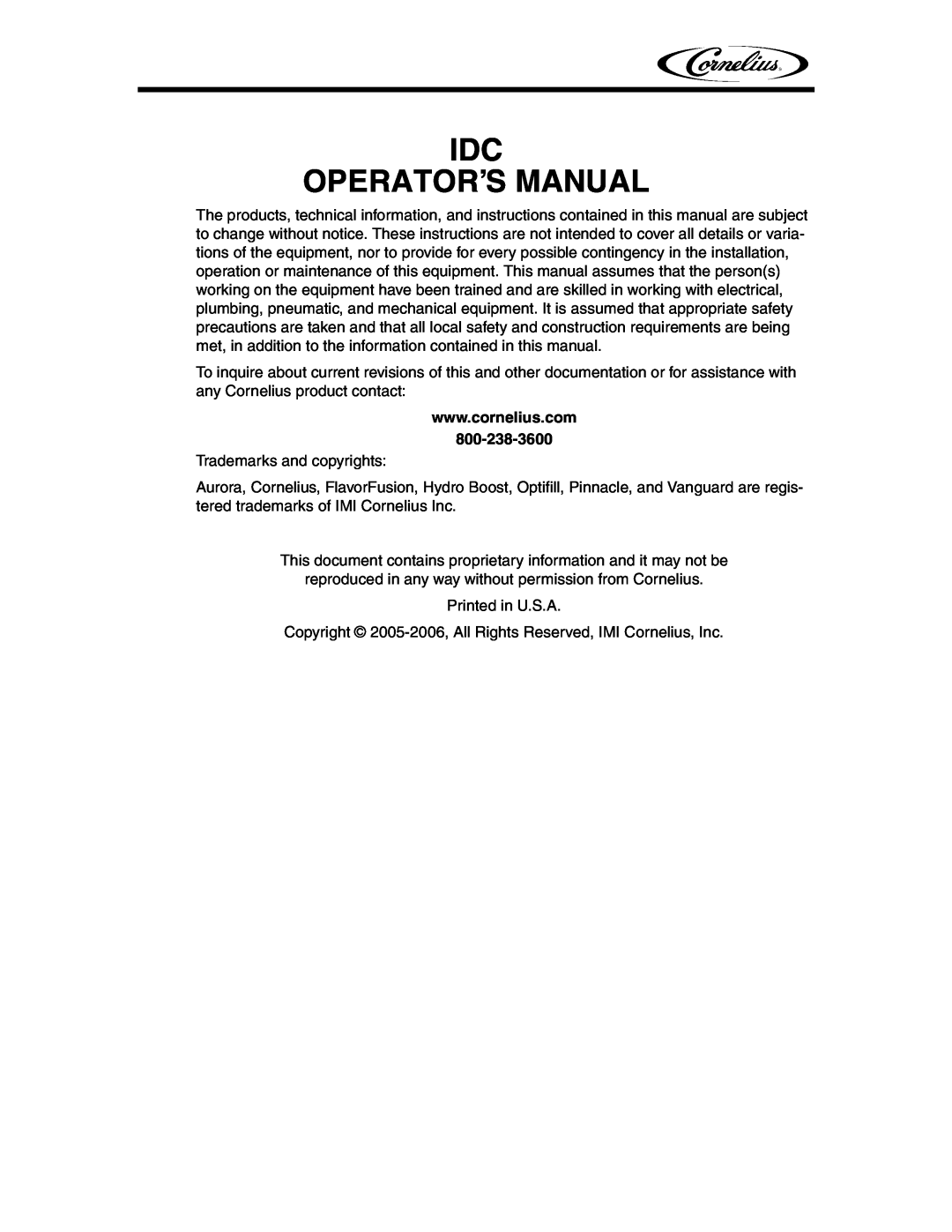 Cornelius IDC 2XX manual Idc Operator’S Manual 