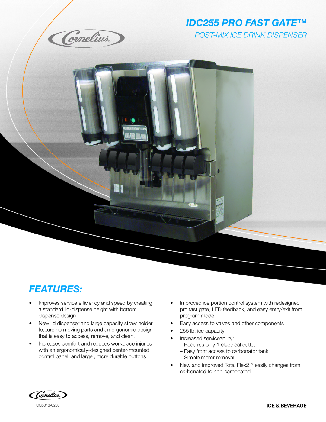 Cornelius manual Features, IDC255 PRO Fast Gate, POST-MIX ICE Drink Dispenser 